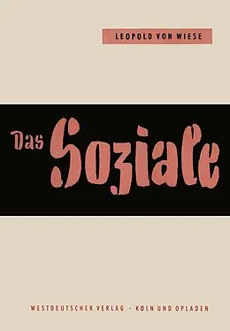 E-Book (pdf) Das Soziale im Leben und im Denken von Leopold von Wiese