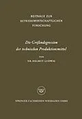 E-Book (pdf) Die Größendegression der technischen Produktionsmittel von Helmut Ludwig