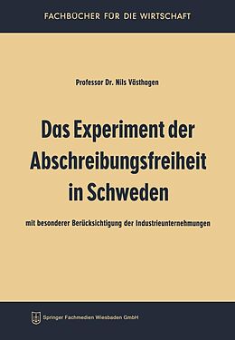 E-Book (pdf) Das Experiment der Abschreibungsfreiheit in Schweden von Nils Västhagen