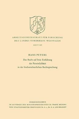 E-Book (pdf) Das Recht auf freie Entfaltung der Persönlichkeit in der höchstrichterlichen Rechtsprechung von Hans Peters