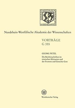 E-Book (pdf) Die Beichtinschriften im römischen Kleinasien und der Fromme und Gerechte Gott von Georg Petzl
