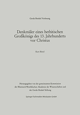 Kartonierter Einband Denkmäler eines hethitischen Großkönigs des 13. Jahrhunderts vor Christus von Kurt Bittel