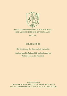E-Book (pdf) Die Entstehung der longi temporis praescriptio von Dieter Nörr
