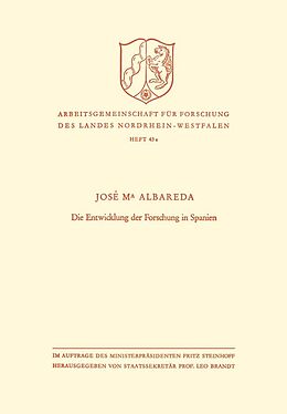 E-Book (pdf) Die Entwicklung der Forschung in Spanien von José María Albareda