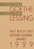 E-Book (pdf) Das Buch des Goethe-Lessing-Jahres 1929 von Paul von Hindenburg