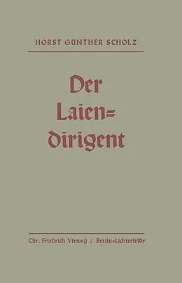 E-Book (pdf) Der Laiendirigent von Horst-Günther Scholz