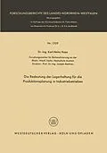 E-Book (pdf) Die Bedeutung der Lagerhaltung für die Produktionsplanung in Industriebetrieben von Karl-Heinz Kaps