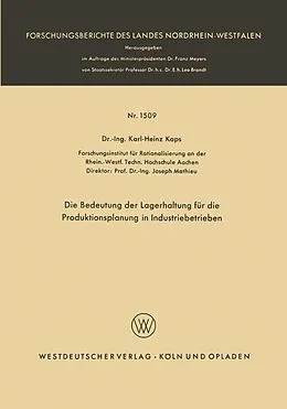 E-Book (pdf) Die Bedeutung der Lagerhaltung für die Produktionsplanung in Industriebetrieben von Karl-Heinz Kaps