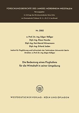 E-Book (pdf) Die Bedeutung eines Flughafens für die Wirtschaft in seiner Umgebung von Edgar Rößger Edgar Rößger