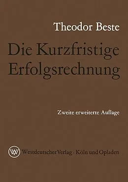 E-Book (pdf) Die Kurzfristige Erfolgsrechnung von Theodor Beste