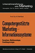 E-Book (pdf) Computergestützte Marketing-Informationssysteme von Heribert Meffert