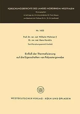 E-Book (pdf) Einfluß der Thermofizierung auf die Eigenschaften von Polyestergewebe von Wilhelm Weltzien