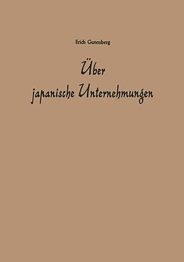 E-Book (pdf) Über japanische Unternehmungen von Erich Gutenberg