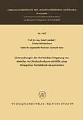 E-Book (pdf) Untersuchungen der thermischen Entgasung von Metallen im Ultrahochvakuum mit Hilfe eines Omegatron-Partialdruckvakuummeters von Rudolf Jaeckel