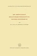 E-Book (pdf) Die Abhängigkeit der Einzelhandelsleistung von der Finanzierung von Helmut Jaspers