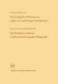 E-Book (pdf) Die biologische Wirkung von staub- und gasförmigen Immissionen/Die Technik im Dienste moderner kardiologischer Diagnostik von Walter Kikuth
