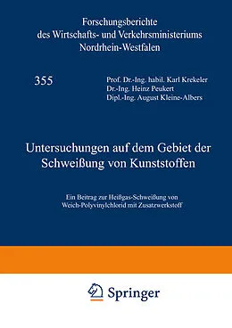 E-Book (pdf) Untersuchungen auf dem Gebiet der Schweißung von Kunststoffen von Karl Krekeler
