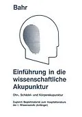 E-Book (pdf) Einführung in die wissenschaftliche Akupunktur von Frank R. Bahr