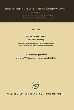 E-Book (pdf) Der Strömungseinfluß auf den Wellenwiderstand von Schiffen von Hubert Cremer