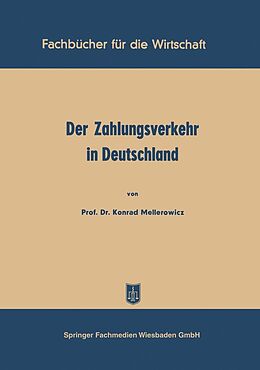 E-Book (pdf) Der Zahlungsverkehr in Deutschland von Konrad Mellerowicz