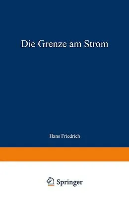E-Book (pdf) Die Grenze am Strom von Hans Friedrich