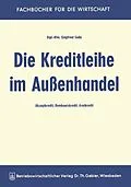 E-Book (pdf) Die Kreditleihe im Außenhandel von Siegfried Suda