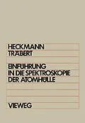 E-Book (pdf) Einführung in die Spektroskopie der Atomhülle von Paul Heinrich Heckmann
