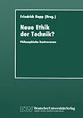 E-Book (pdf) Neue Ethik der Technik? von Friedrich (Hrsg.) Rapp