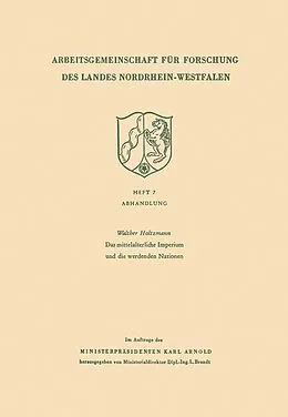 E-Book (pdf) Das mittelalterliche Imperium und die werdenden Nationen von Walther Holtzmann