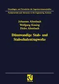 E-Book (pdf) Dünnwandige Stab- und Stabschalentragwerke von Johannes Altenbach, Wolfgang Kissing, Holm Altenbach