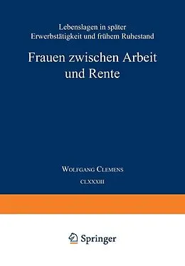 E-Book (pdf) Frauen zwischen Arbeit und Rente von Wolfgang Clemens