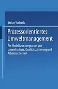 E-Book (pdf) Prozessorientiertes Umweltmanagement von Stefan Vorbach