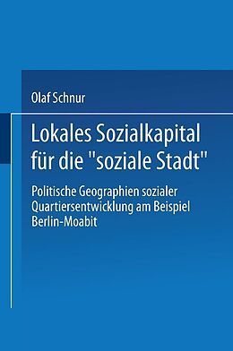 E-Book (pdf) Lokales Sozialkapital für die soziale Stadt von Olaf Schnur