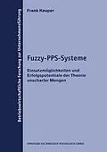 E-Book (pdf) Fuzzy-PPS-Systeme von Frank Keuper