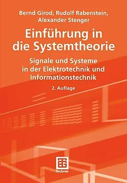 E-Book (pdf) Einführung in die Systemtheorie von Bernd Girod, Rudolf Rabenstein, Alexander K. E. Stenger