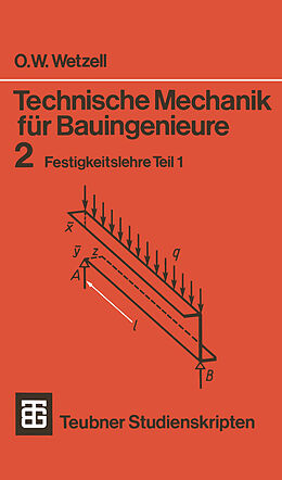 E-Book (pdf) Technische Mechanik für Bauingenieure von Otto Wetzell