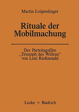 E-Book (pdf) Der Parteitagsfilm Triumph des Willens von Leni Riefenstahl von Martin Loiperdinger