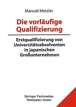 E-Book (pdf) Die vorläufige Qualifizierung von Manuel Metzler