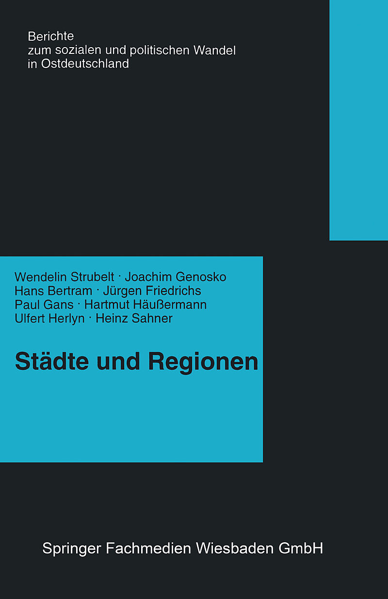Städte und Regionen  Räumliche Folgen des Transformationsprozesses
