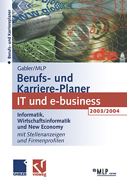 E-Book (pdf) Gabler / MLP Berufs- und Karriere-Planer 2003/2004: IT und e-business von 