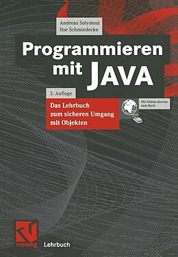 E-Book (pdf) Programmieren mit JAVA von Andreas Solymosi, Ilse Schmiedecke