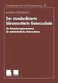 E-Book (pdf) Der standardisierte börsennotierte Genussschein von Martin Steinbach