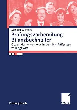 E-Book (pdf) Prüfungsvorbereitung Bilanzbuchhalter von Manfred Wünsche