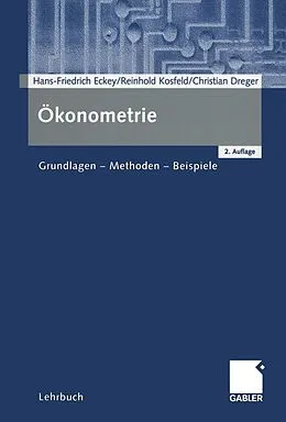E-Book (pdf) Ökonometrie von Hans Friedrich Eckey, Reinhold Kosfeld, Christian Dreger