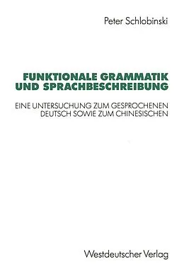 E-Book (pdf) Funktionale Grammatik und Sprachbeschreibung von Peter Schlobinski