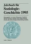 E-Book (pdf) Jahrbuch für Soziologiegeschichte 1995 von Carsten Klingemann, Michael Neumann, Karl-Siegbert Rehberg