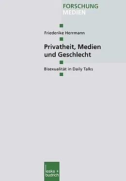 E-Book (pdf) Privatheit, Medien und Geschlecht von Friederike Herrmann
