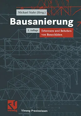 E-Book (pdf) Bausanierung von Michael Stahr, Karl-Heinz Pfestorf, Hilmar Kolbmüller