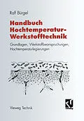 E-Book (pdf) Handbuch Hochtemperatur-Werkstofftechnik von Ralf Bürgel