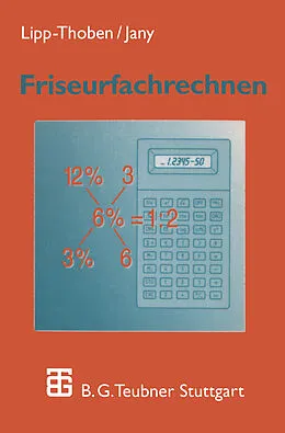 E-Book (pdf) Friseurfachrechnen von Hanna Lipp-Thoben, Petra Jany